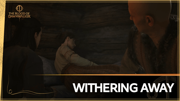 The Blood of Dawnwalker: receita de Anca em Withering Away